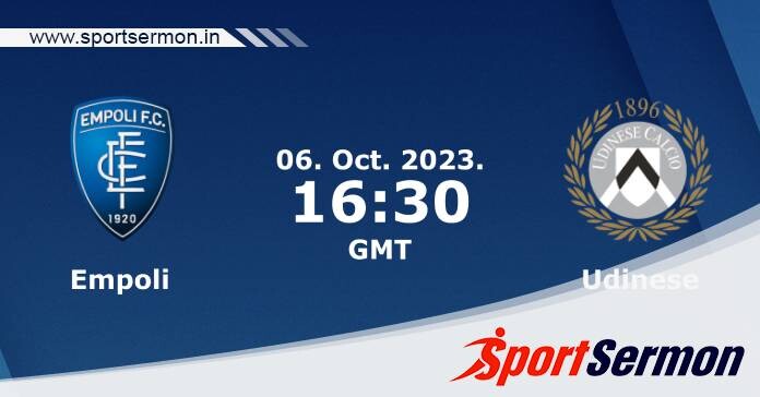 Preview: Empoli vs. Udinese - Prediction, Team News  