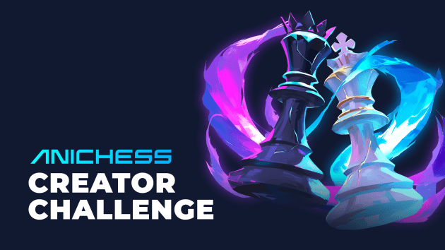 Announcing The Anichess Creator Challenge  