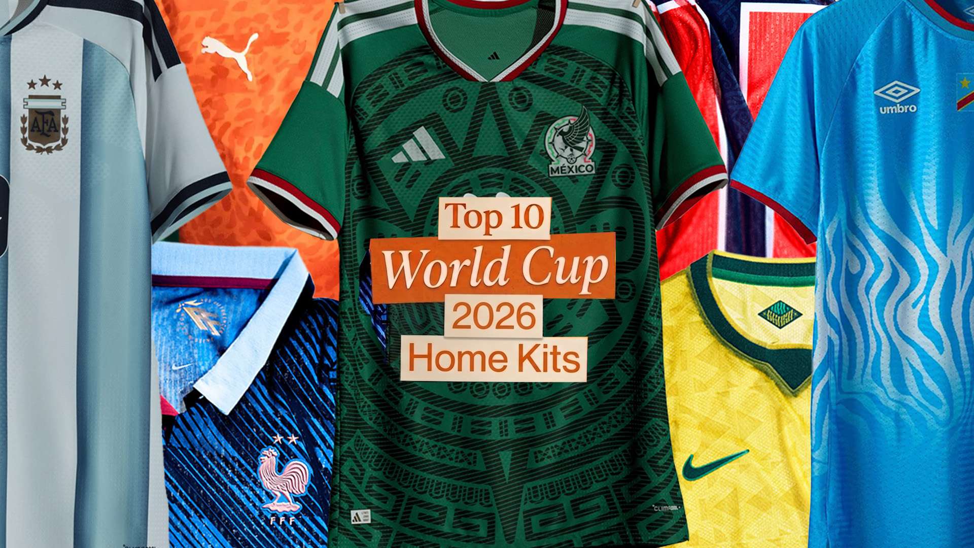 Top 10 World Cup 2026 home kits  